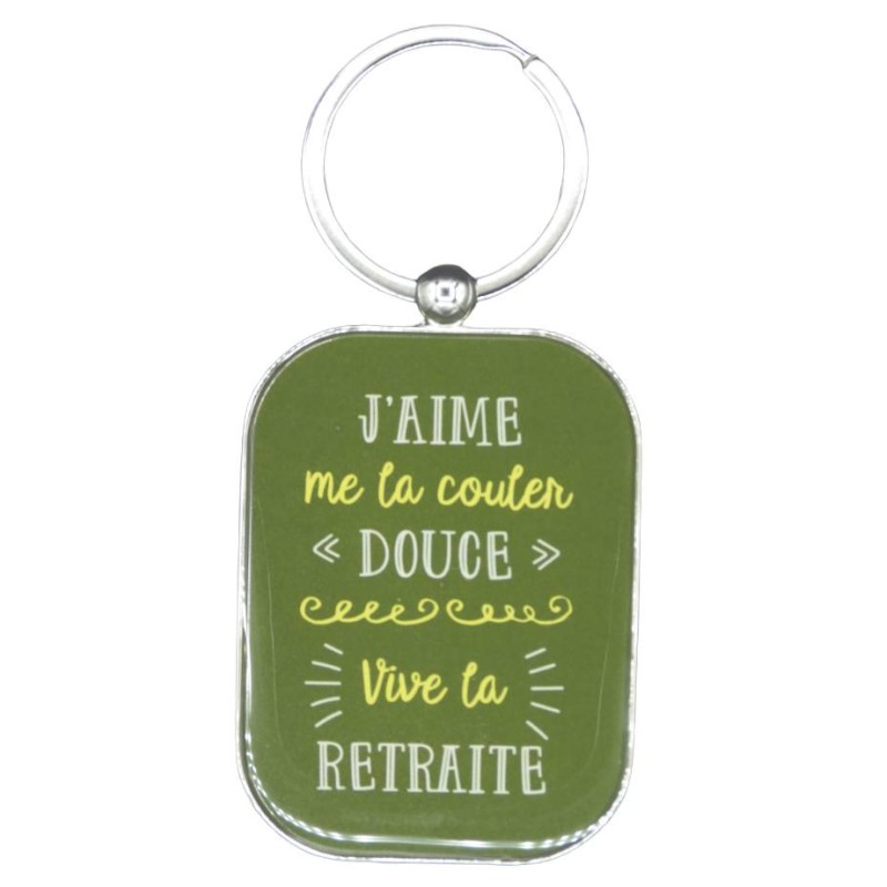 Porte-clés "J'aime me la couler douce Vive la retraite"