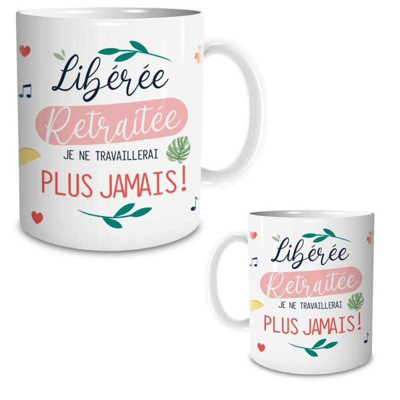 Mug "Libérée Retraitée"