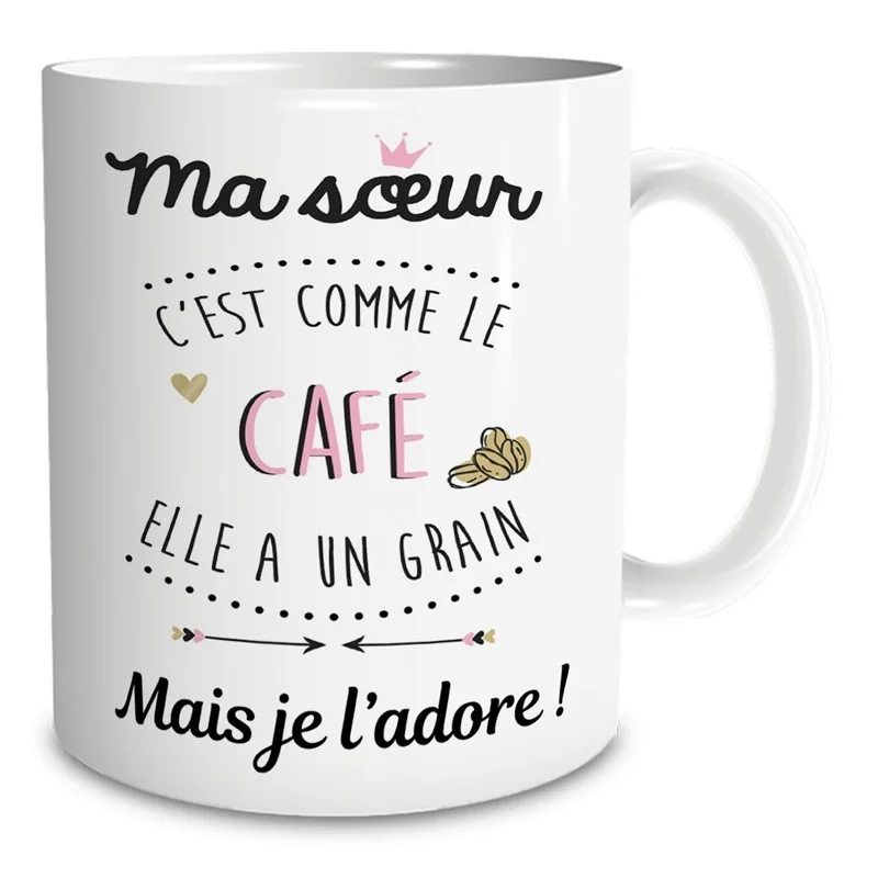 Mug original café - Cadeau pour une soeur