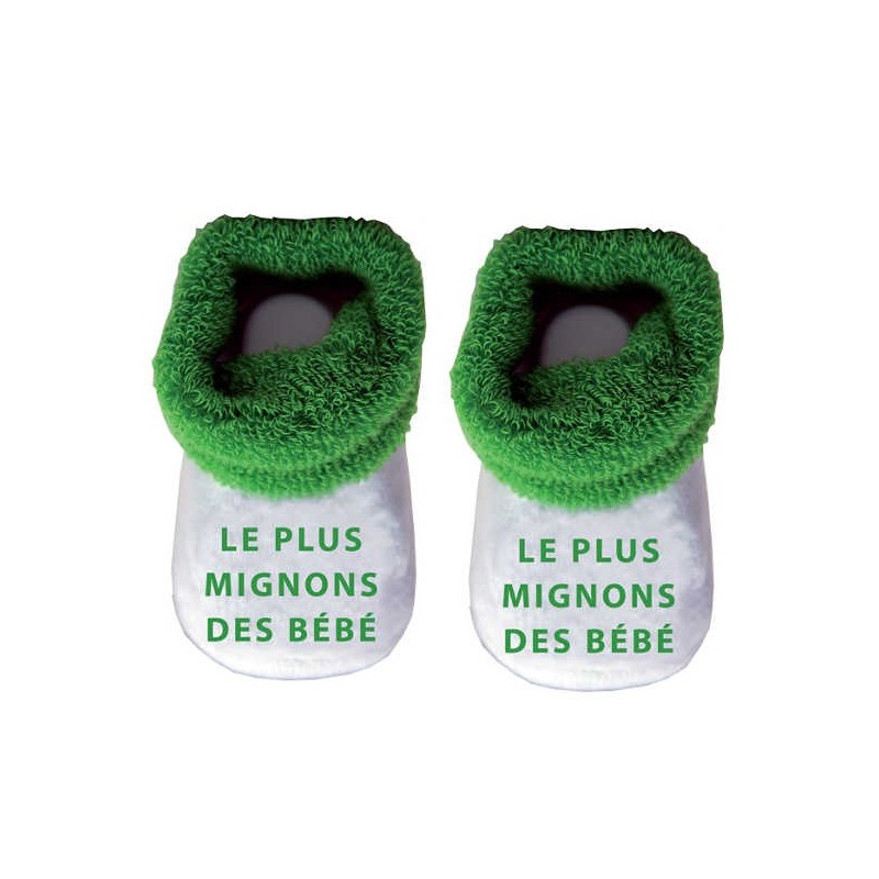 Chausson bébé vert Le plus mignon des bébés