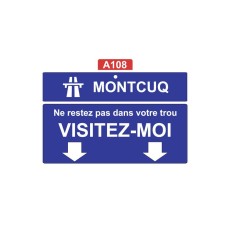 Plaque Autoroute Montcuq