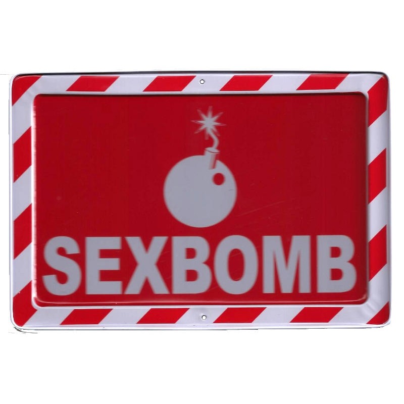 Plaque Warning SEXBOMB