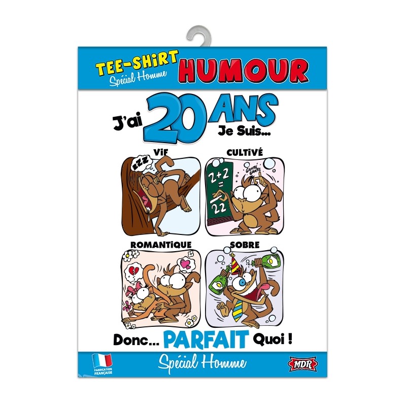 Tee-shirt humour - 20 ans homme