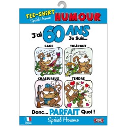 Tee-shirt humour - 60 ans homme