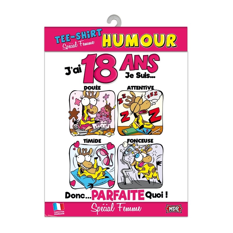 Tee-shirt humour - 18 ans femme