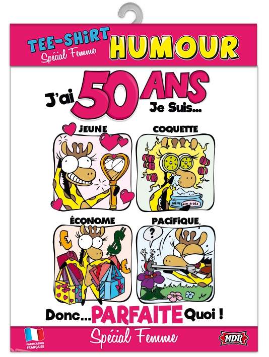 Tee Shirt Humour 50 Ans Femme