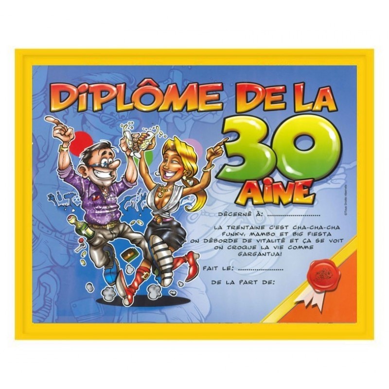 Diplôme de la 30 aine