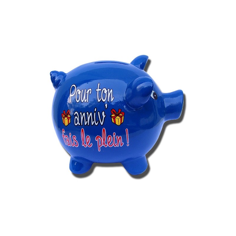 Tirelire cochon - Pour ton anniv fais le plein