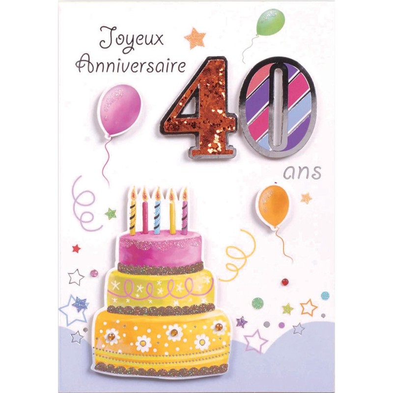 Carte anniversaire 40 ans