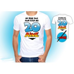Tee-shirt on signe pour mes 20 ans