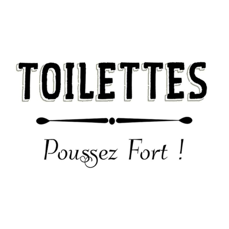 Sticker porte Toilettes Poussez Fort