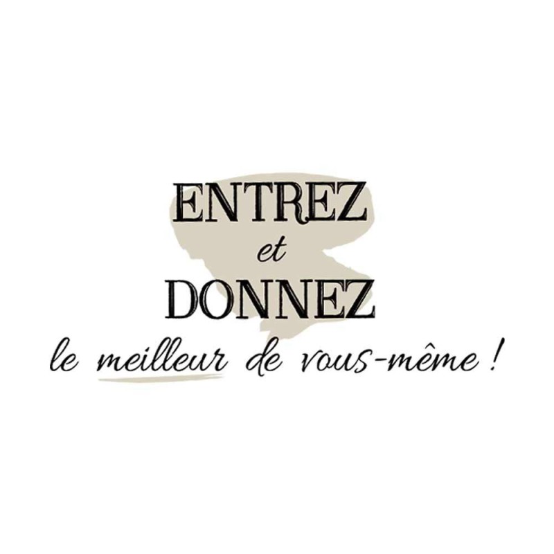 Sticker porte Entrez et donnez le meilleur de vous-même