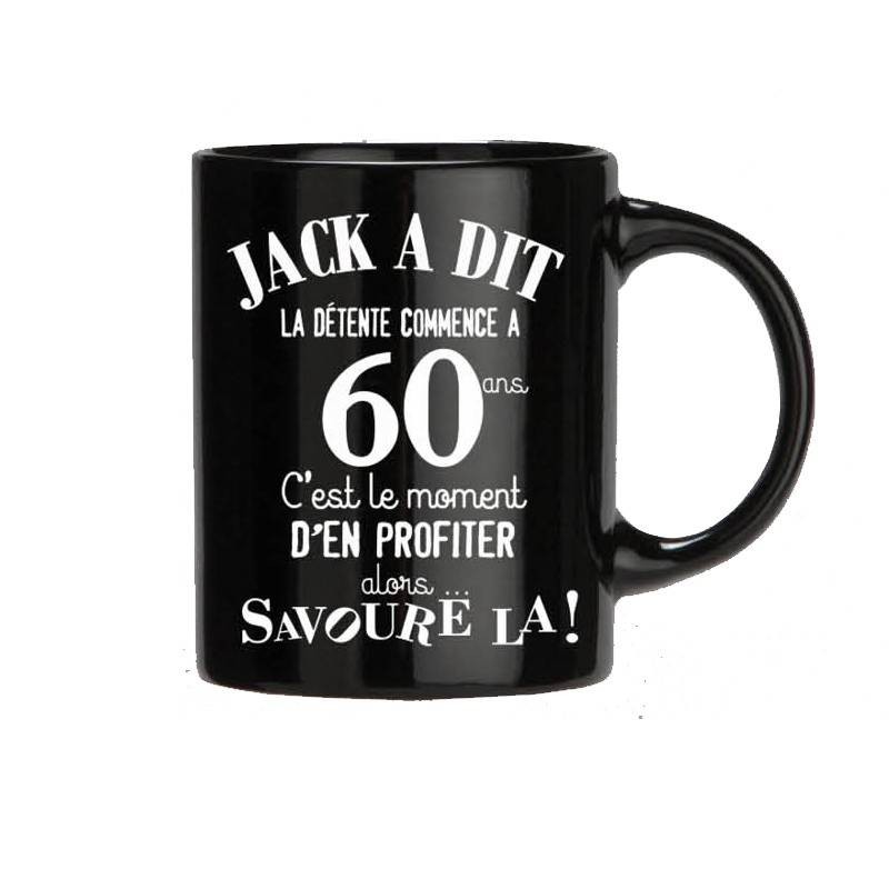 Mug "Jack à dit 60 ans"