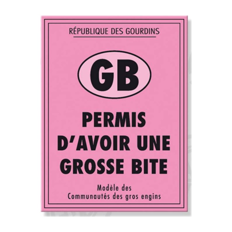 Permis d'avoir une grosse bite