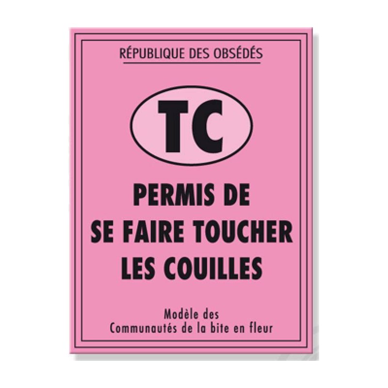 Permis de se faire toucher les couilles