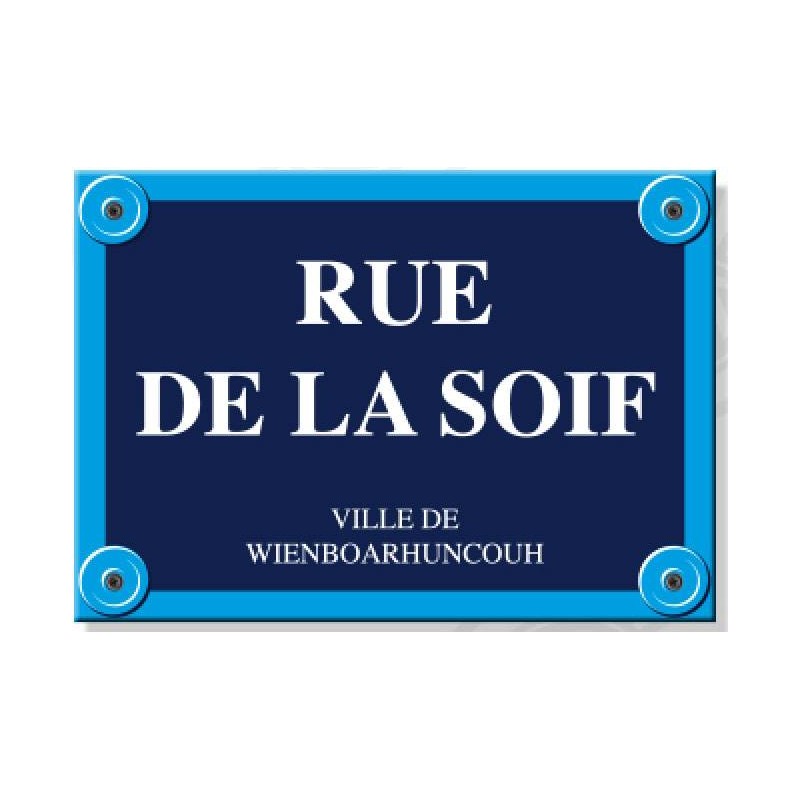 Plaque de rue colorée Rue de la soif