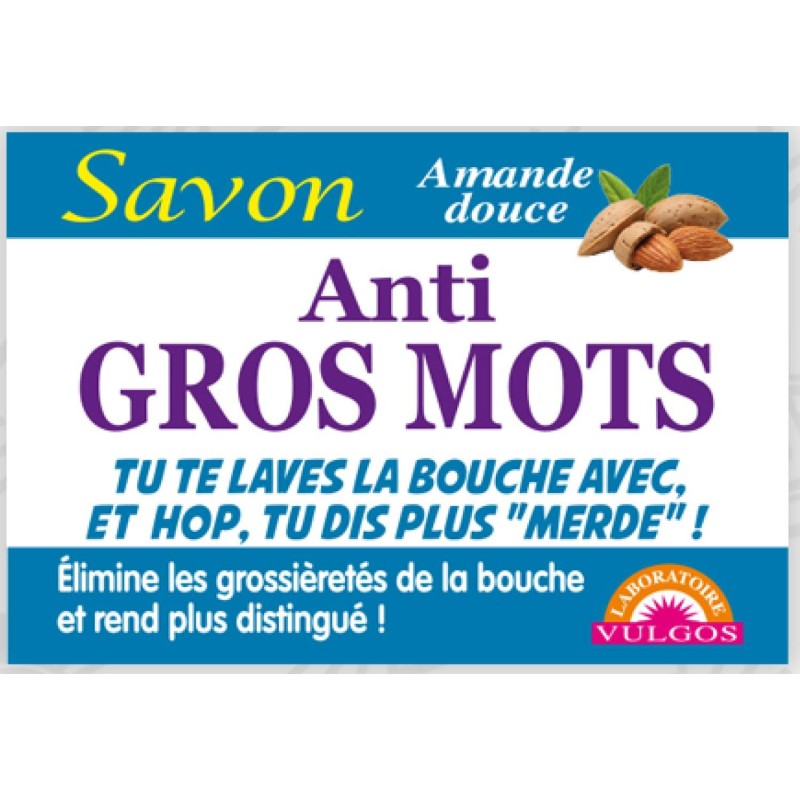 Savon anti gros mots