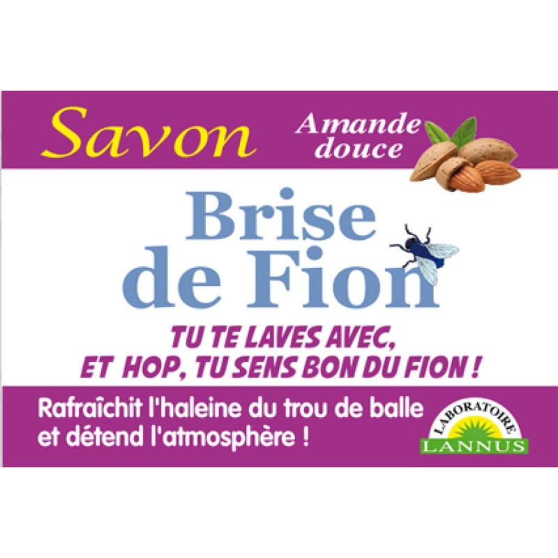 Savon brise de fion