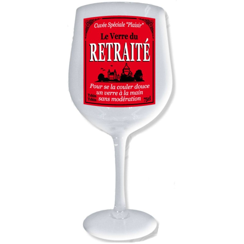 Verre à vin XXL la retraite