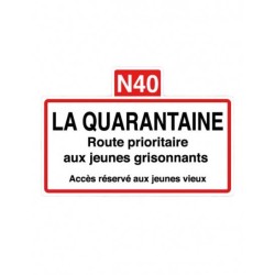 Plaque de ville La Quarantaine