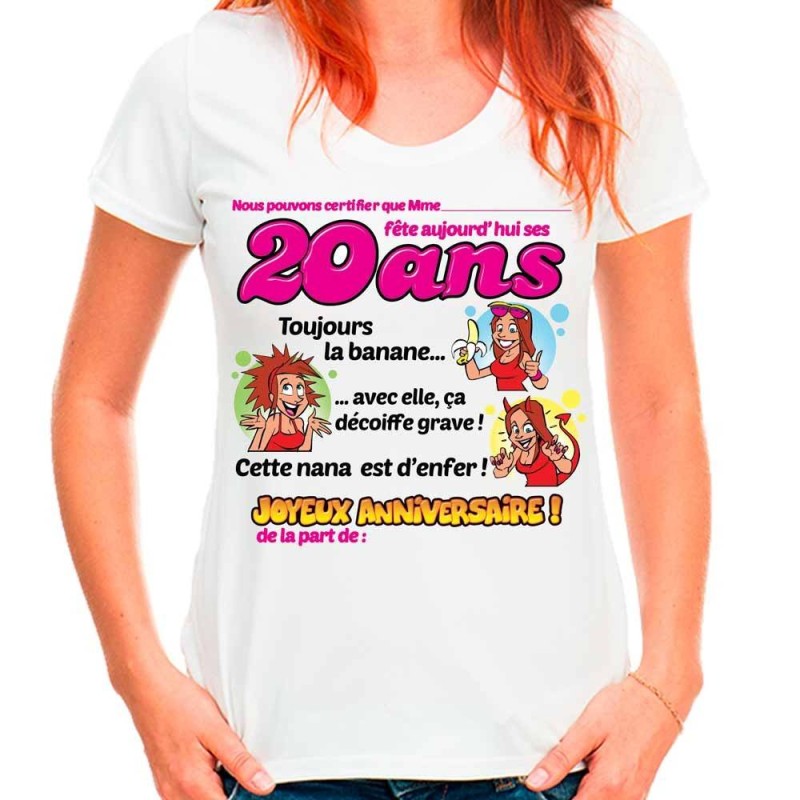 Tee-shirt femme dedicace on signe pour mes 20 ans