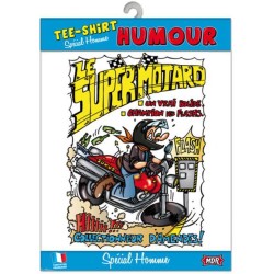 T-shirt humoristique super motard