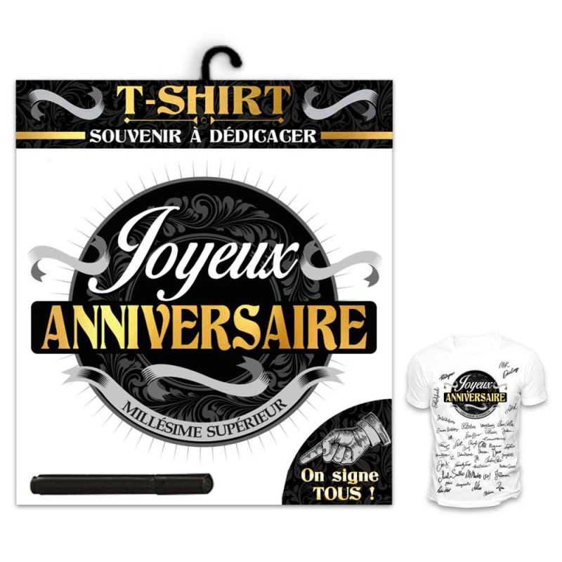 T-shirt humoristique joyeux anniversaire homme