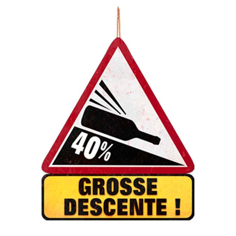 Panneau "grosse descente"