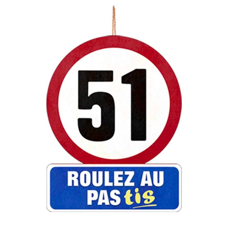 Panneau "roulez au pastis"