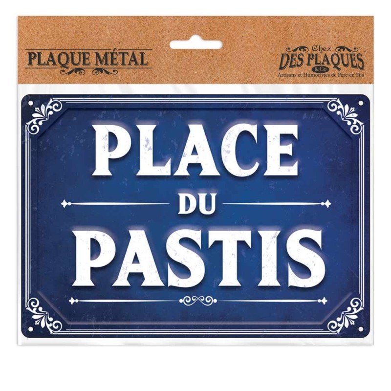 Plaque de rue "place du pastis"