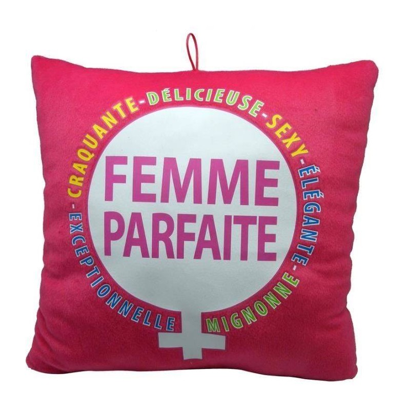 Coussin humoristique femme parfaite