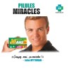 Pilules miracles 30 ans