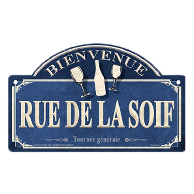 Plaque métal Rue de la soif