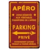Plaque apéro parking privé